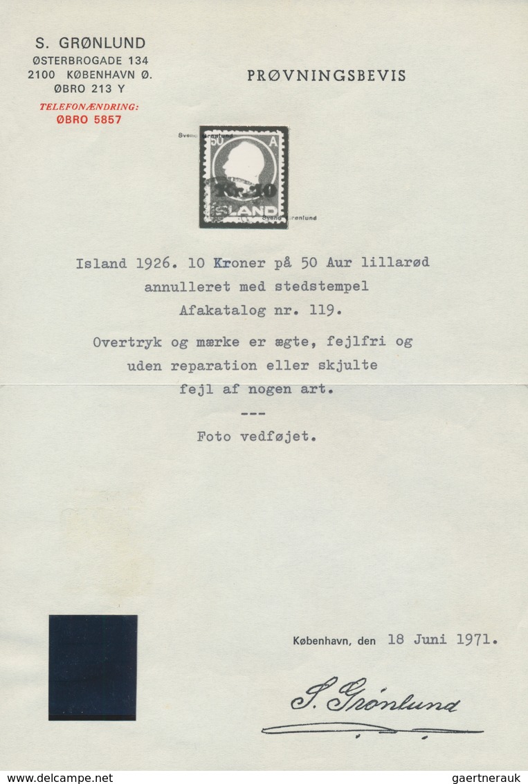 Island: 1925, King Frederik 50aur. Surch. 'Kr.10' Fine Used, Scarce Stamp With Grønlund Certificate - Andere & Zonder Classificatie