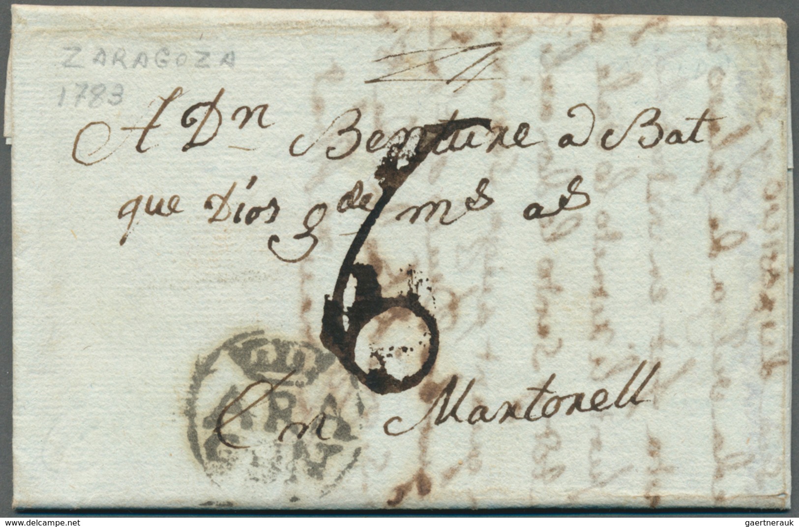 Spanien - Vorphilatelie: 1783, Folded Entire-letter Zaragoza To Martorell With M/s Tax "6" And Crown - ...-1850 Prefilatelia