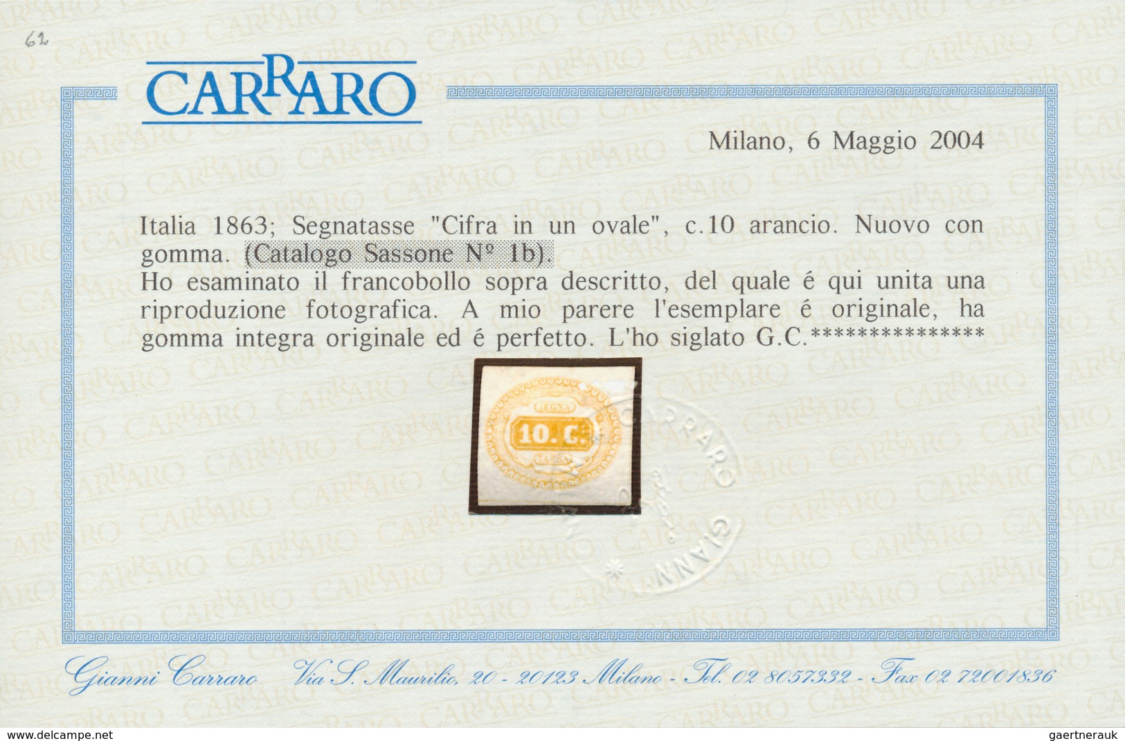 Italien - Portomarken: 1863, 10 C. Yellow Unused Single Stamp With Certificate Carraro (2004). (Mich - Postage Due