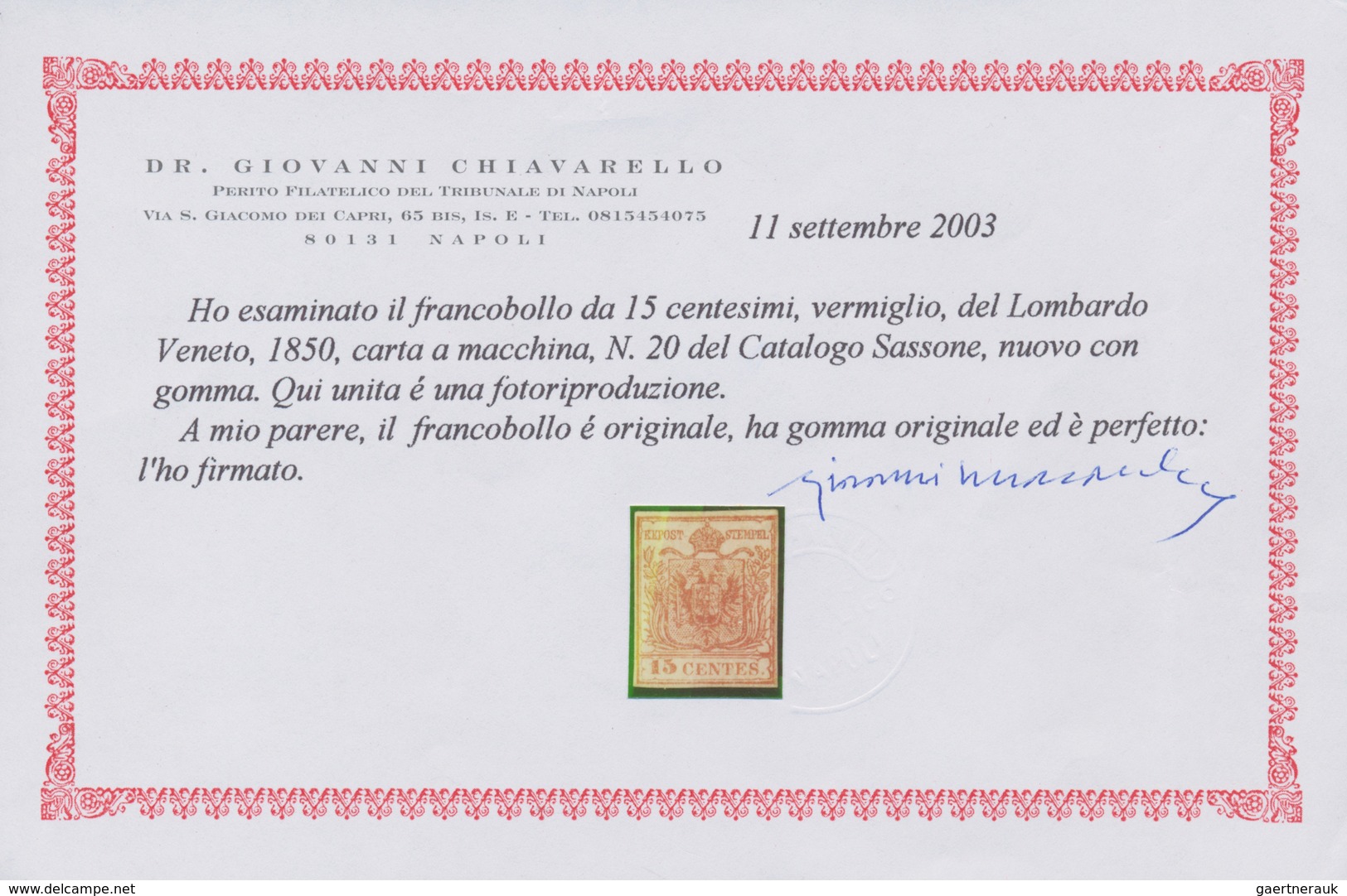 Österreich - Lombardei Und Venetien: 1850/1854, 15 C Rot, Handpapier, Type I, Dreiseits Vollrandig, - Lombardo-Veneto