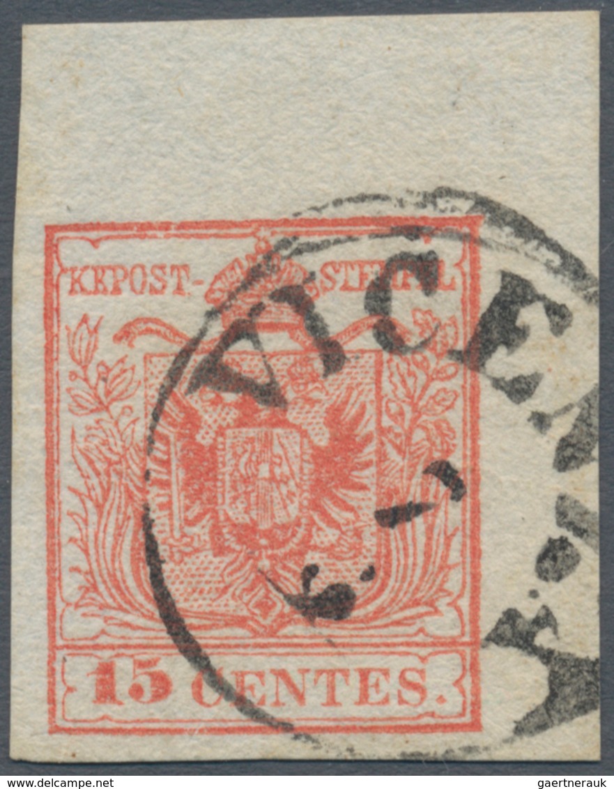 Österreich - Lombardei Und Venetien: 1850, 15 C Rot, Handpapier, Type III, Rechtes Oberes Eckrandstü - Lombardo-Veneto