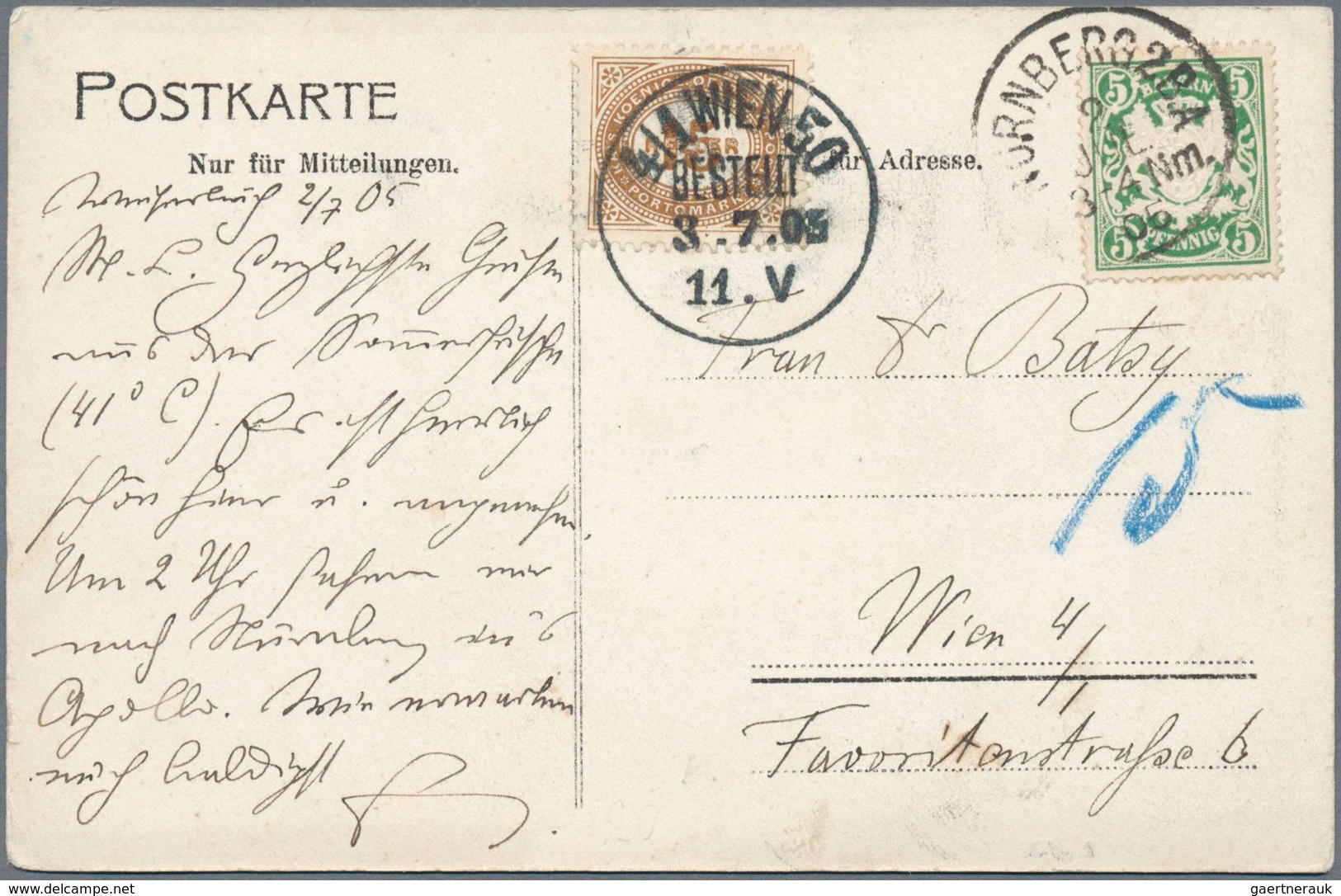 Bayern - Besonderheiten: 1905/1908, Ansichtskarte Von Nürnberg Nach Wien Und Dort Mit 15 Heller Nach - Altri & Non Classificati