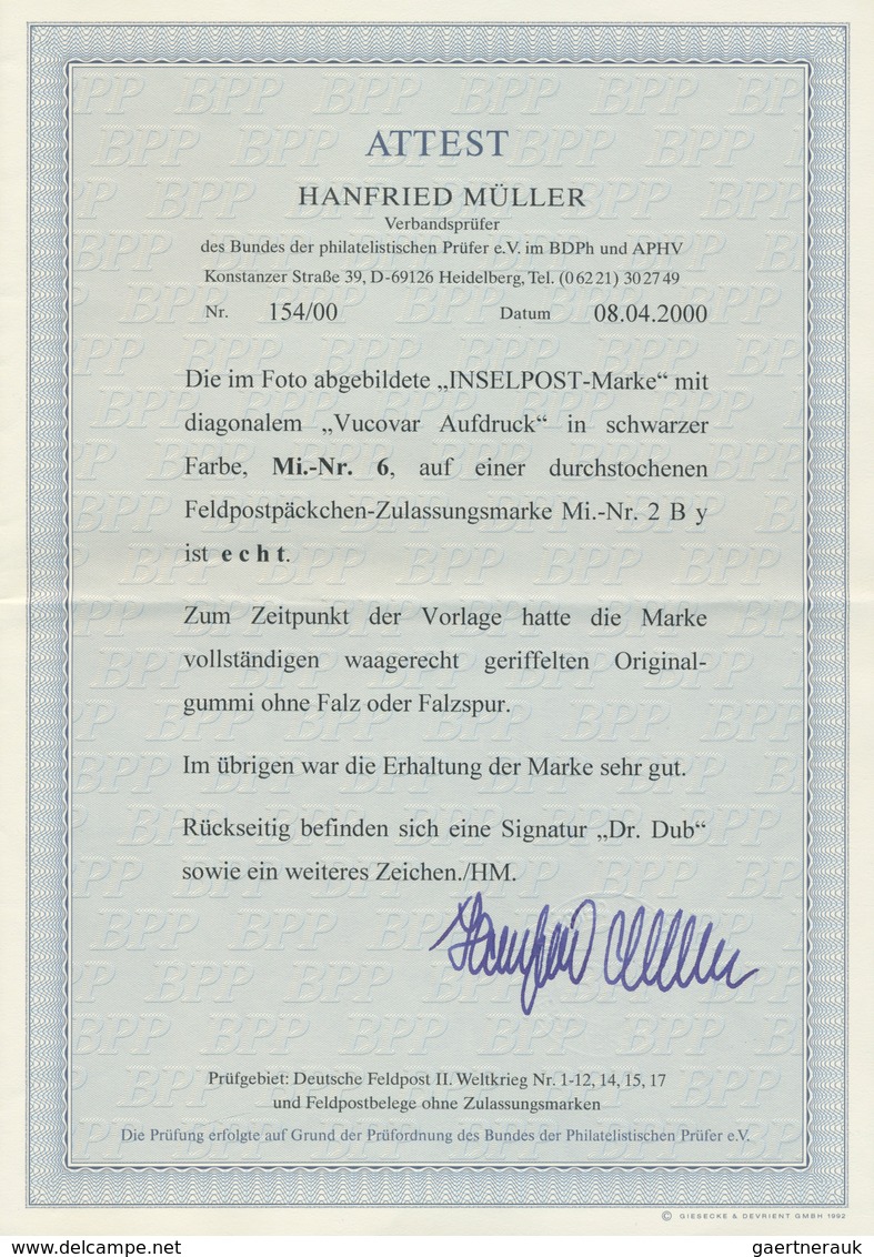 Feldpostmarken: 1944, Vukovar Zulassungsmarke Durchstochen, Postfrisch, Tadellos, U.a. Sign. Dr. Dub - Altri & Non Classificati