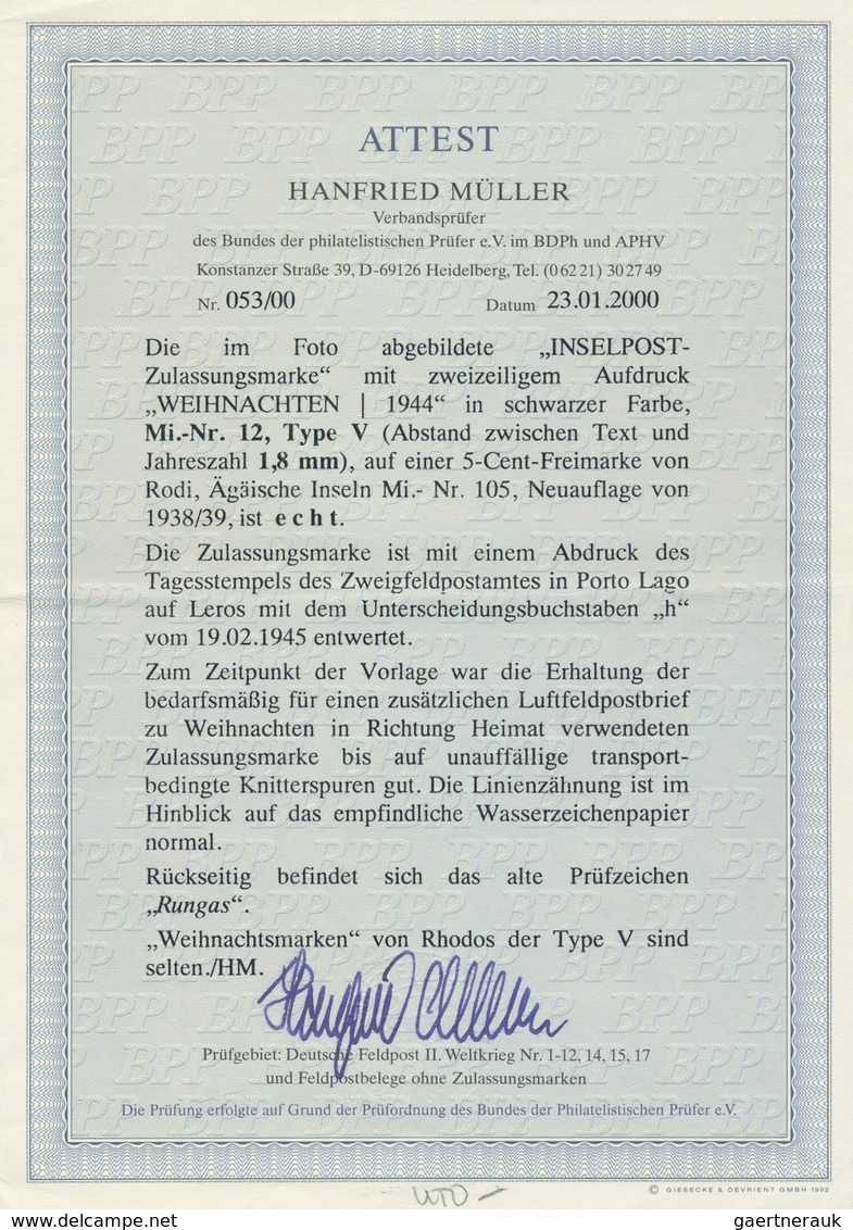 Feldpostmarken: 1944, Rhodos Weihnachtsmarke In Type V Mit Feldpostnormstempel "h 19.02.45" (Porto L - Altri & Non Classificati