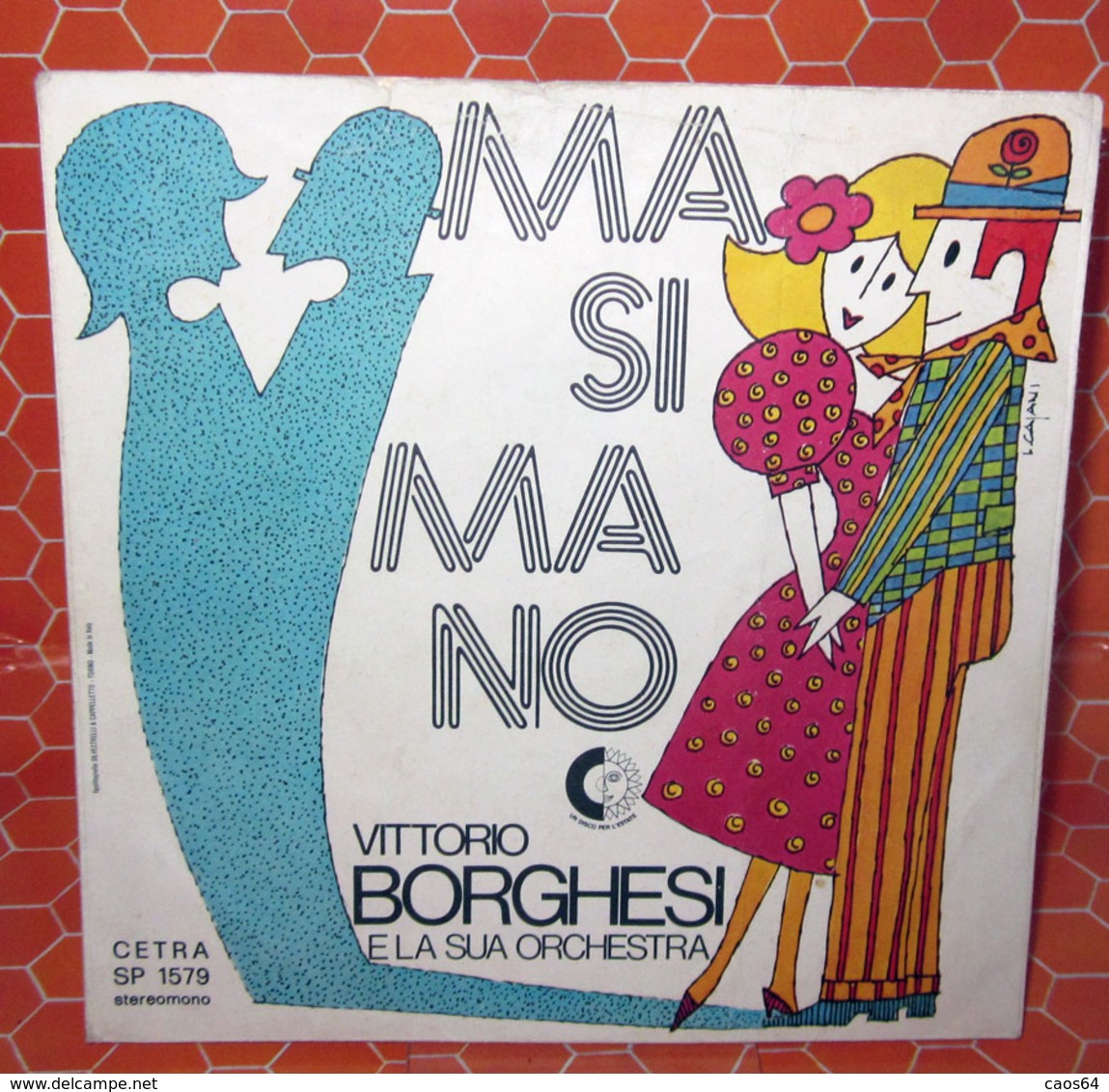 VITTORIO BORGHESI MA SI MA NO  COVER NO VINYL 45 GIRI - 7" - Accessoires, Pochettes & Cartons