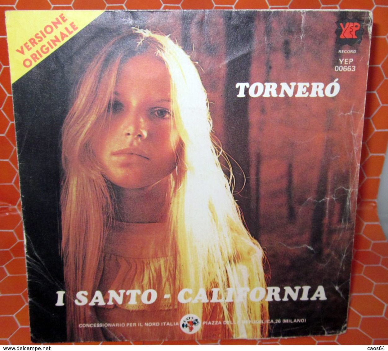 SANTO CALIFORNIA TORNERO'  COVER NO VINYL 45 GIRI - 7" - Accessori & Bustine