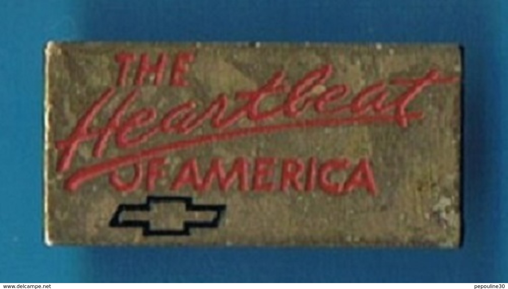 PIN'S //  ** CHEVROLET / THE HEARTBEAT / OF AMERICA ** - Corvette