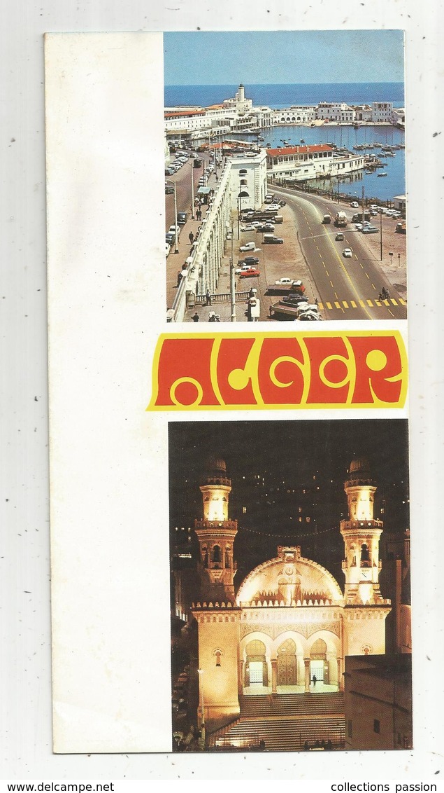 Dépliant Touristique , Algérie ,ALGER ,10 Pages  , 2 Scans ,  Frais Fr 1.65e - Dépliants Touristiques