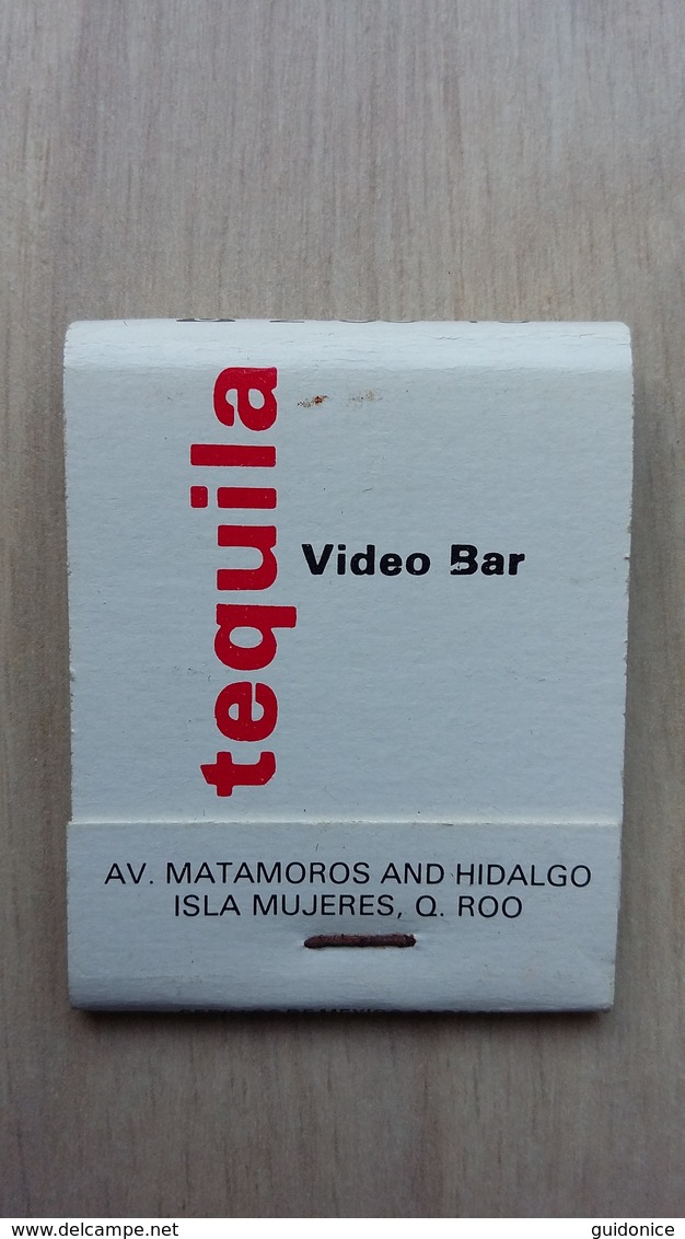 Zündholzheftchen Mit Werbung Für Eine Bar (Tequila Video Bar) Auf Der Isla Mujeres (Mexiko) - Zündholzschachteln