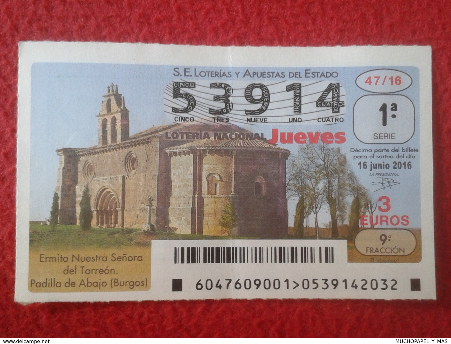 SPAIN ESPAGNE DÉCIMO DE LOTERÍA NACIONAL NATIONAL LOTTERY ERMITA NUESTRA SEÑORA DEL TORREÓN PADILLA ABAJO BURGOS LOTERIE - Lottery Tickets