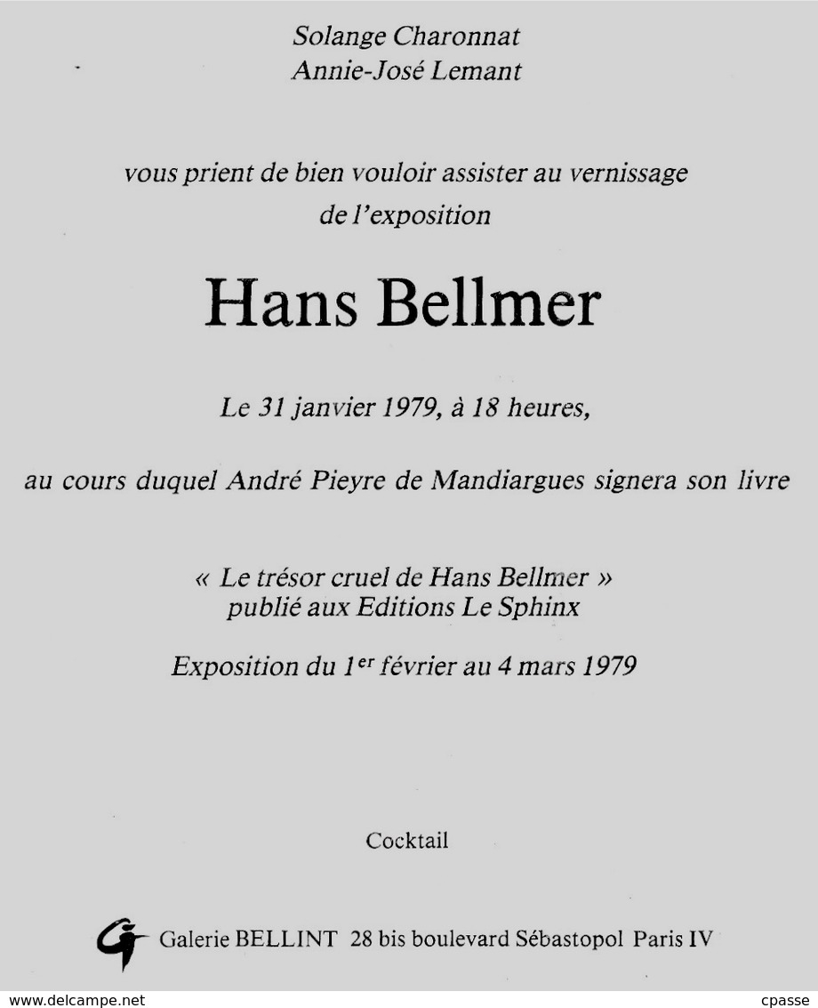 Art HANS BELLMER Carte Invitation Vernissage Exposition 1979 Galerie Bellint Boulevard Sebastopol 75004 Paris * Carton - Autres & Non Classés