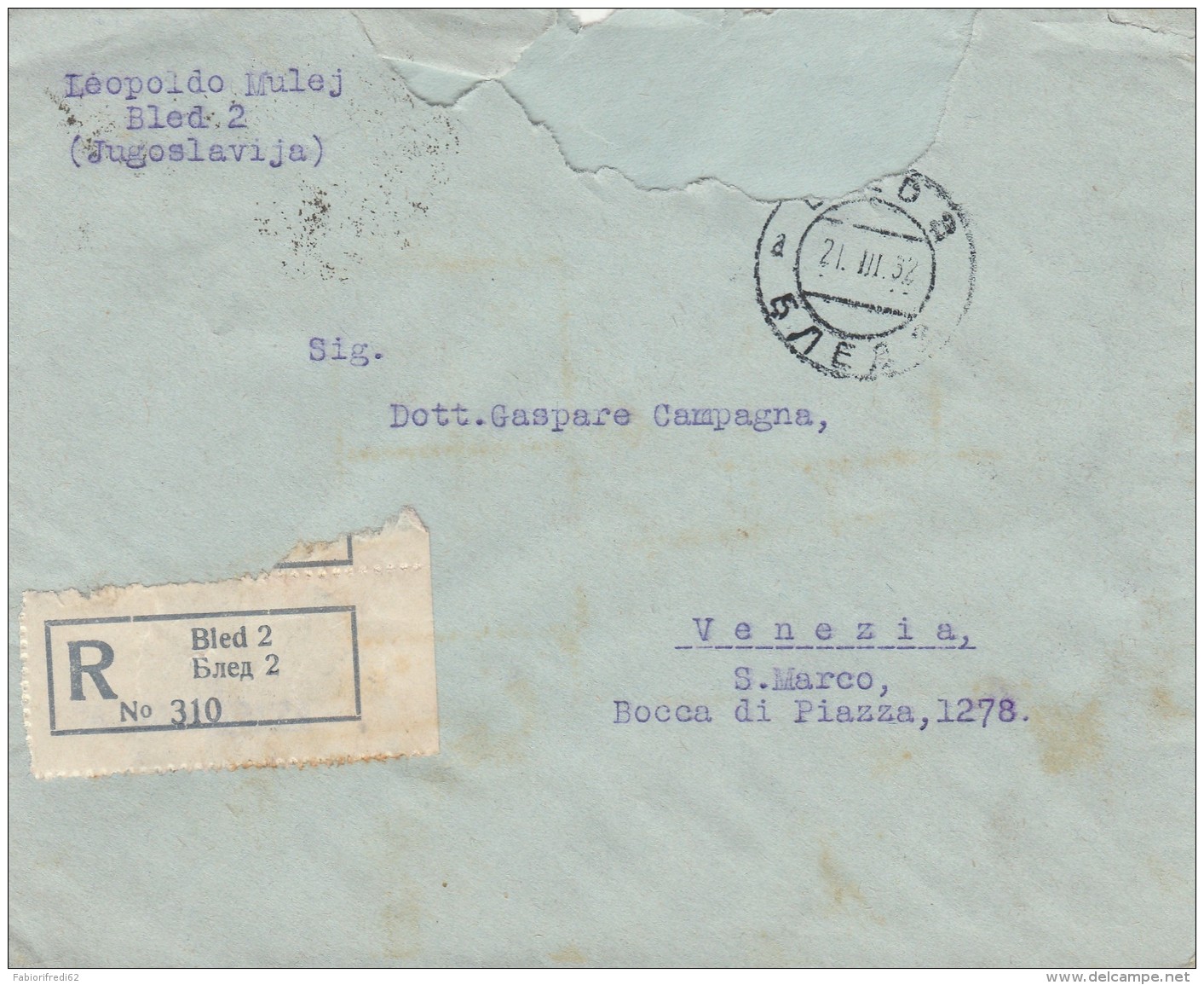 RACCOMANDATA 1932 DA JUGOSLAVIA PER ITALIA TIMBRO BLED VENEZIA-STRAPPO IN ALTO (Z1756 - Storia Postale
