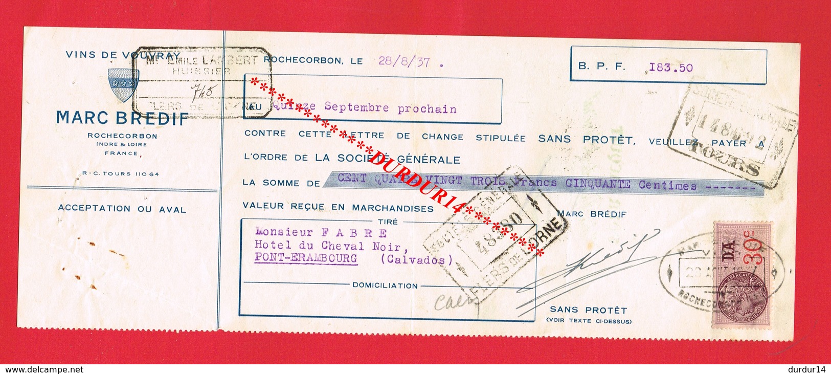 1 Lettre De Change & ROCHECORBON Indre Et Loire M BREDIF Vin Alcool - Lettres De Change