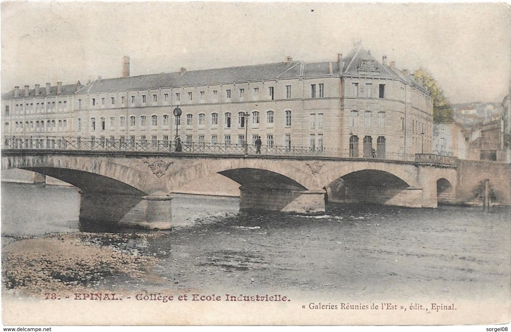 Vosges EPINAL Collège Et Ecole Industrielle Colorisé Pont - Epinal