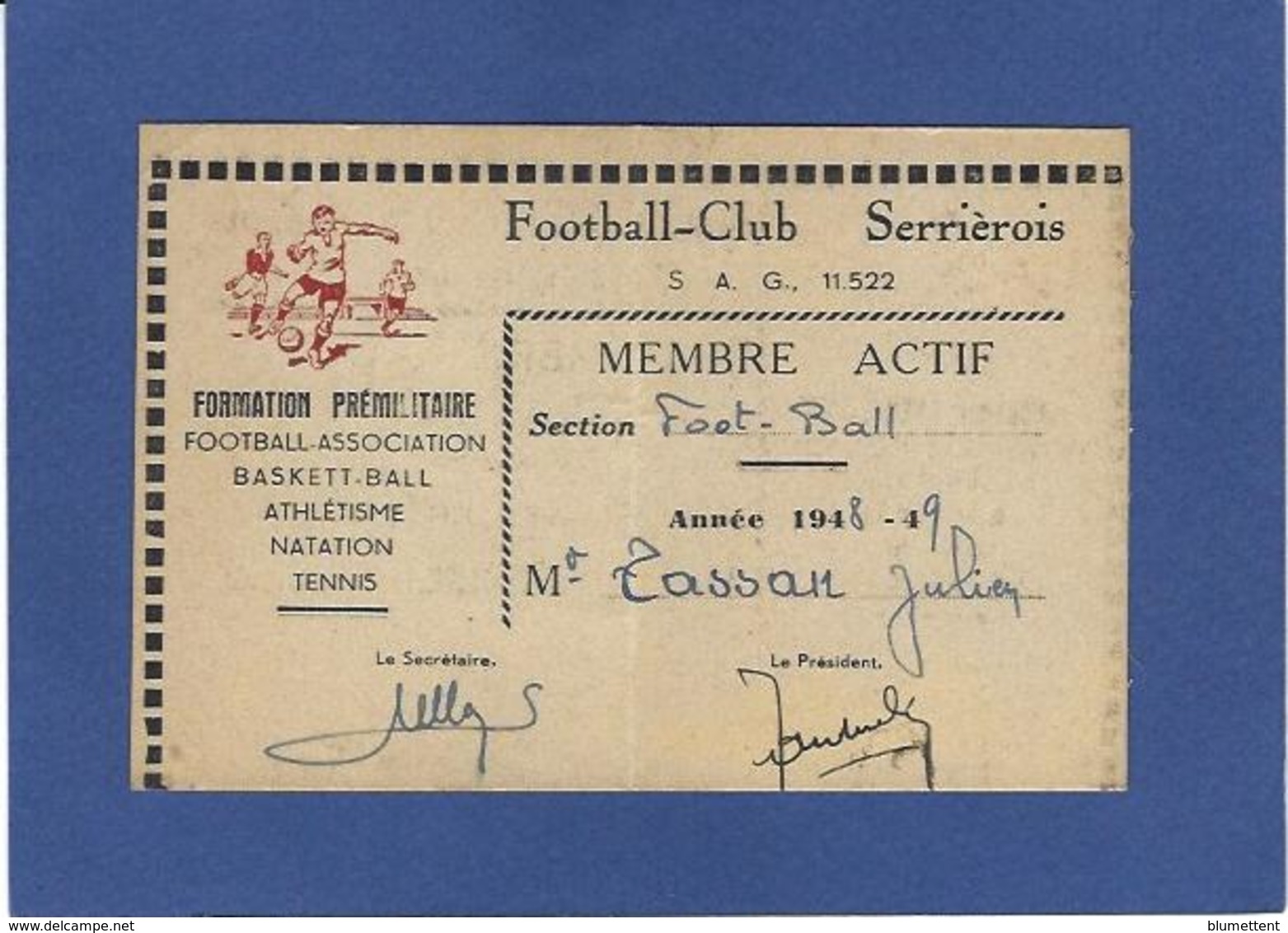 Carte De Membre Ardèche 07 SERRIERES Football Club - Serrières