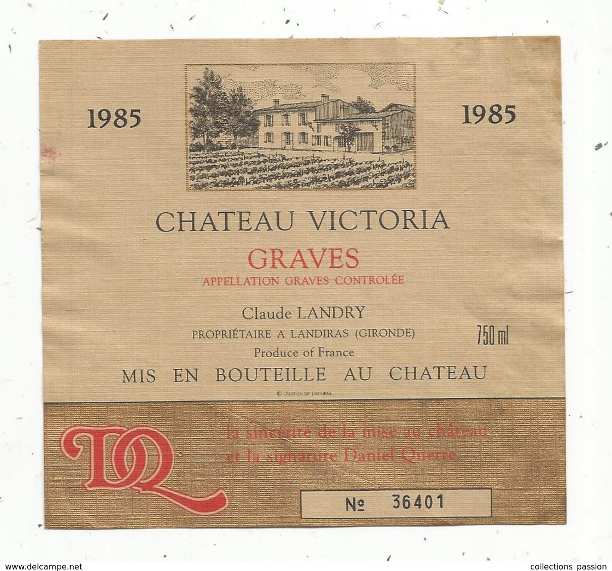 étiquette De Vin  , Bordeaux , Graves , Château VICTORIA ,C. Landry , Landiras , 1985 - Bordeaux