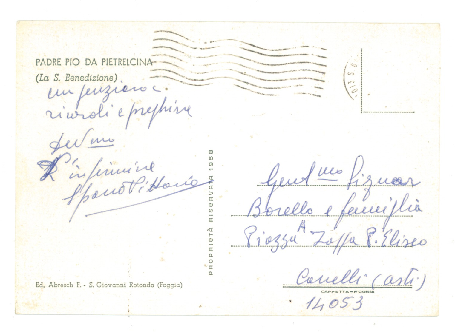 S. GIOVANNI ROTONDO PADRE PIO LA S. BENEDIZIONE VIAGGIATA 1958 FOGGIA PUGLIA - Foggia