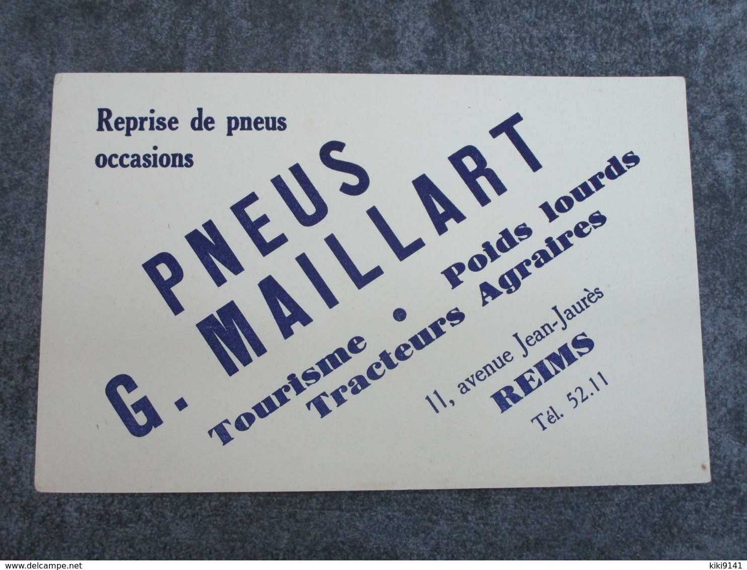 PNEUS G. MAILLARD - Tourisme-Poids Lourds-Tracteurs Agraires - Automobile