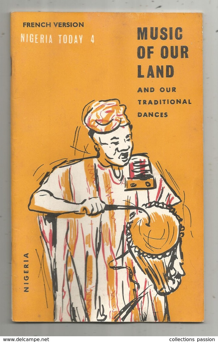 MUSIC Of Our Land AND OUR TRADITIONAL DANCES , NIGERIA ,3 Scans , French Version , Frais Fr 2.25e - Musique