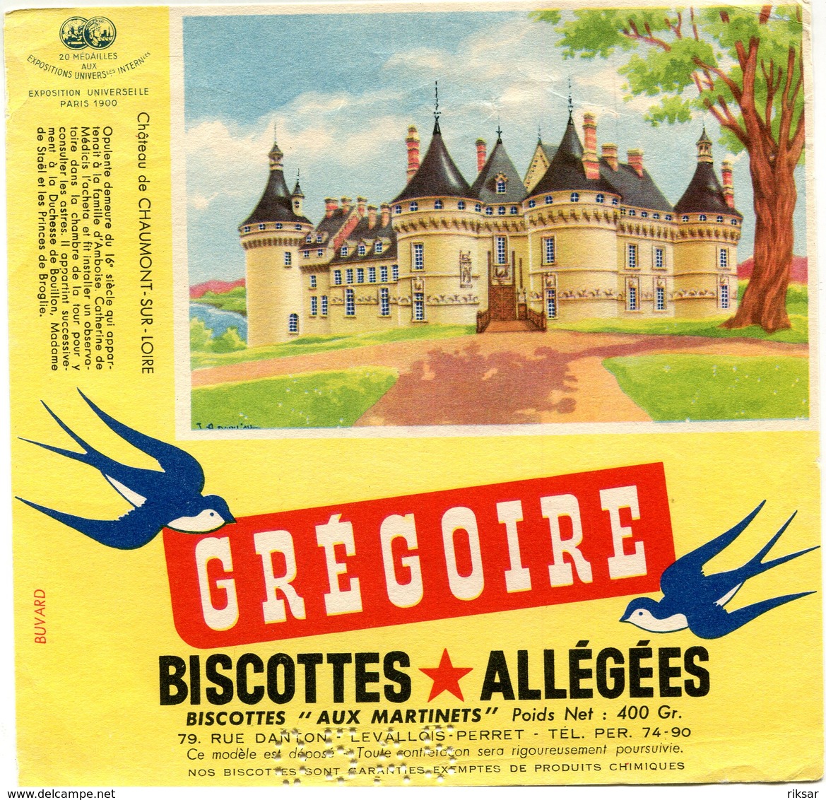 BUVARD(BISCOTTE GREGOIR) LEVALLOIS PERRET(CHAUMONT SUR LOIRE) - Biscottes