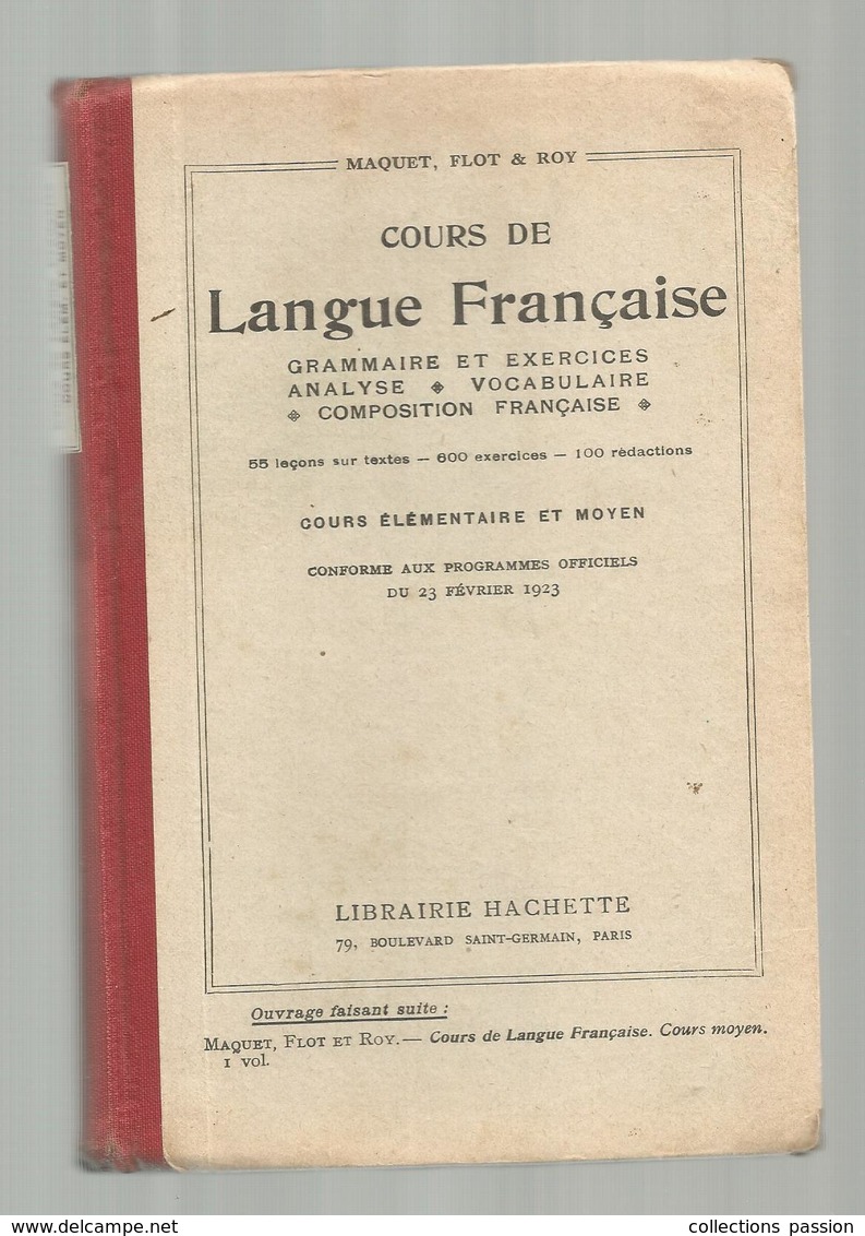 école, Cours De Langue Française , Programme 1923 , 193 Pages, 2 Scans  , Frais Fr 3.95e - 6-12 Jahre