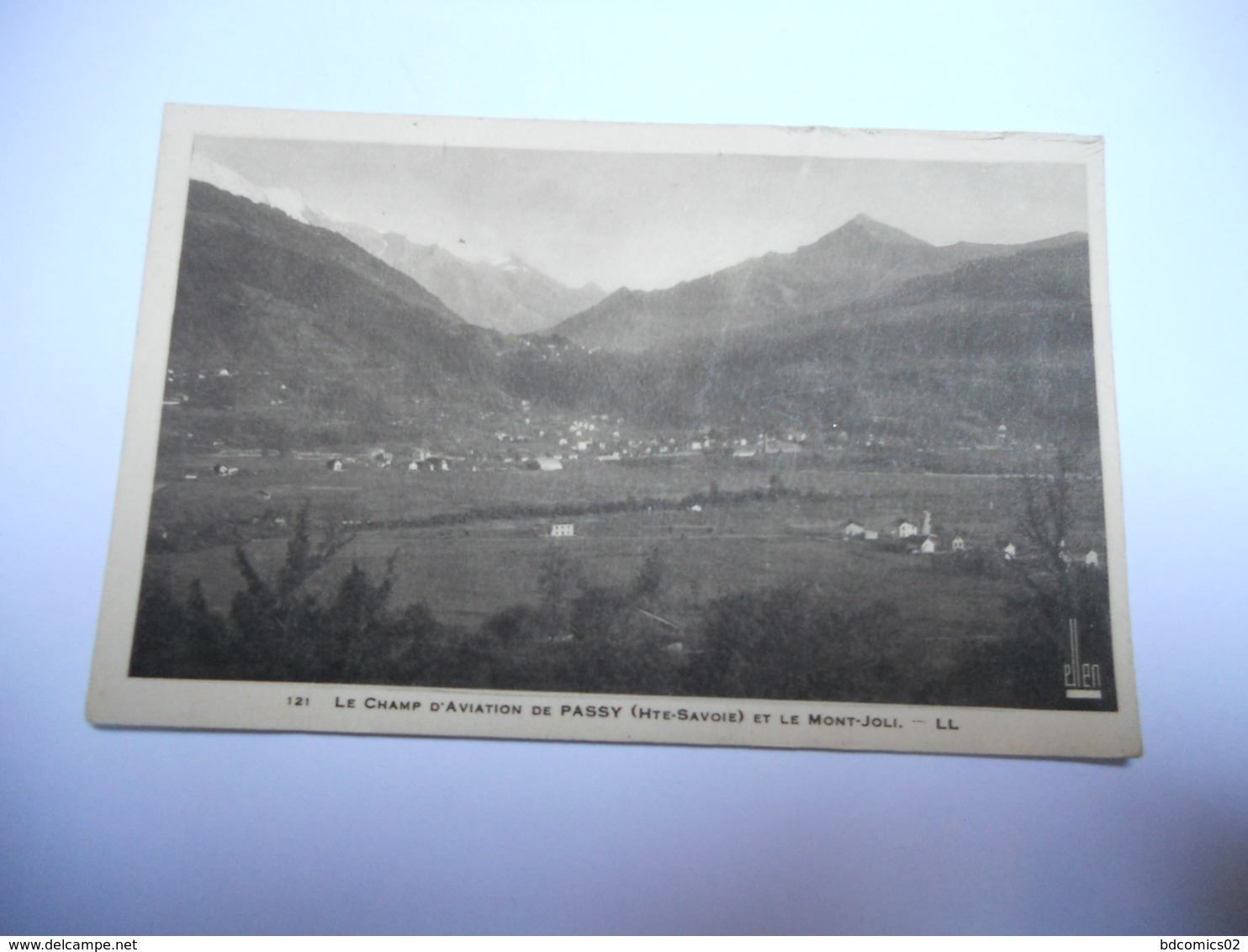 74 HAUTE SAVOIE CARTE ANCIENNE EN N/BL SANS ECRITURE LE CHAMP D'AVIATION DE PASSY ET LE MONT JOLI EDIT LEVY  N°121 - Passy