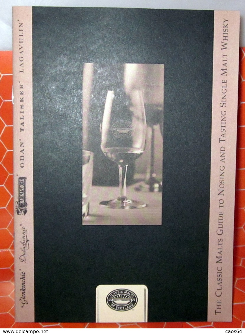 THE CLASSIC MALTS GUIDE TO NOSING AND TASTING SINGLE MALT WHISKY BROCHURE - Alcolici