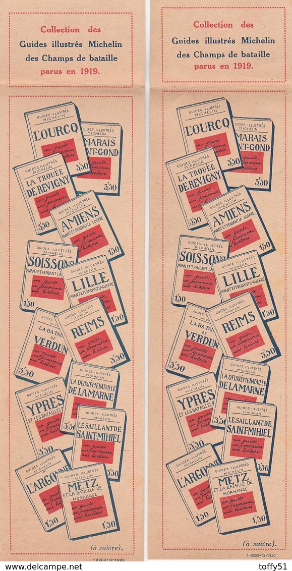 2 ANCIENS MARQUE PAGE PUBLICITÉ "GUIDES MICHELIN" DES CHAMPS DE BATAILLE PARUS EN 1919 LE SAILLANT DE SAINT MIHIEL ..... - Marque-Pages