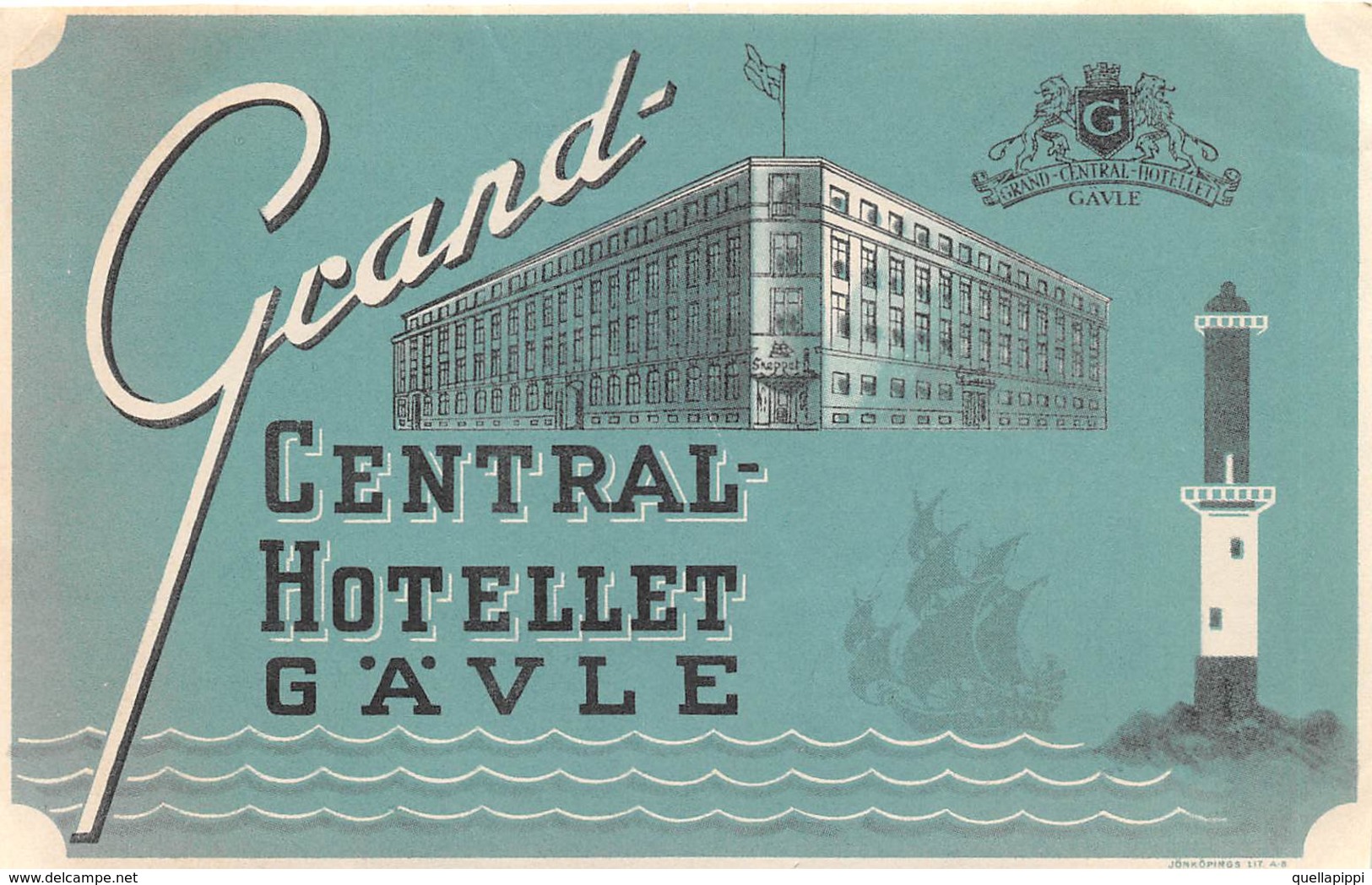 D8532 " GRAND - CENTRAL - HOTELLET  GAVLE" ETICHETTA ORIGINALE - ORIGINAL LABEL - Hotelaufkleber
