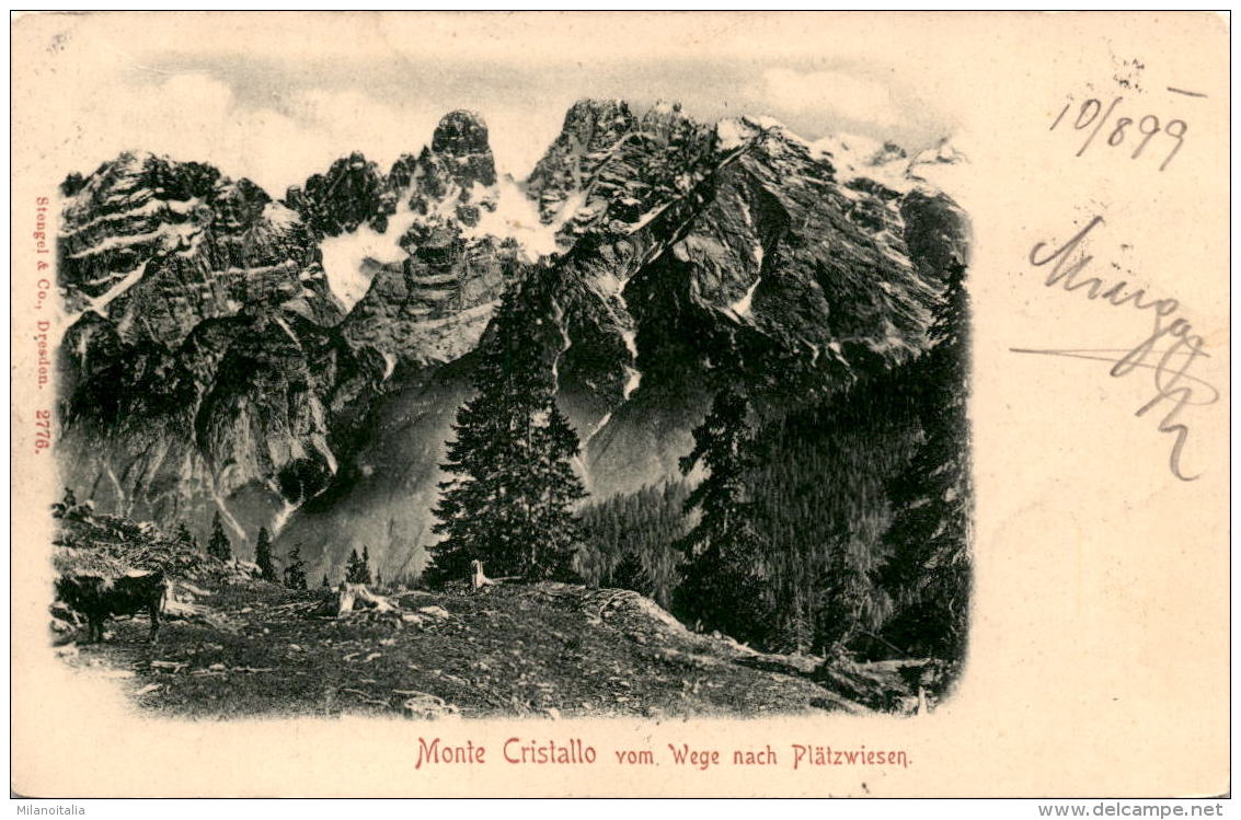 Monte Cristallo Vom Wege Nach Plätzwiesen (2776) * 10. 8. 1899 - Altri & Non Classificati