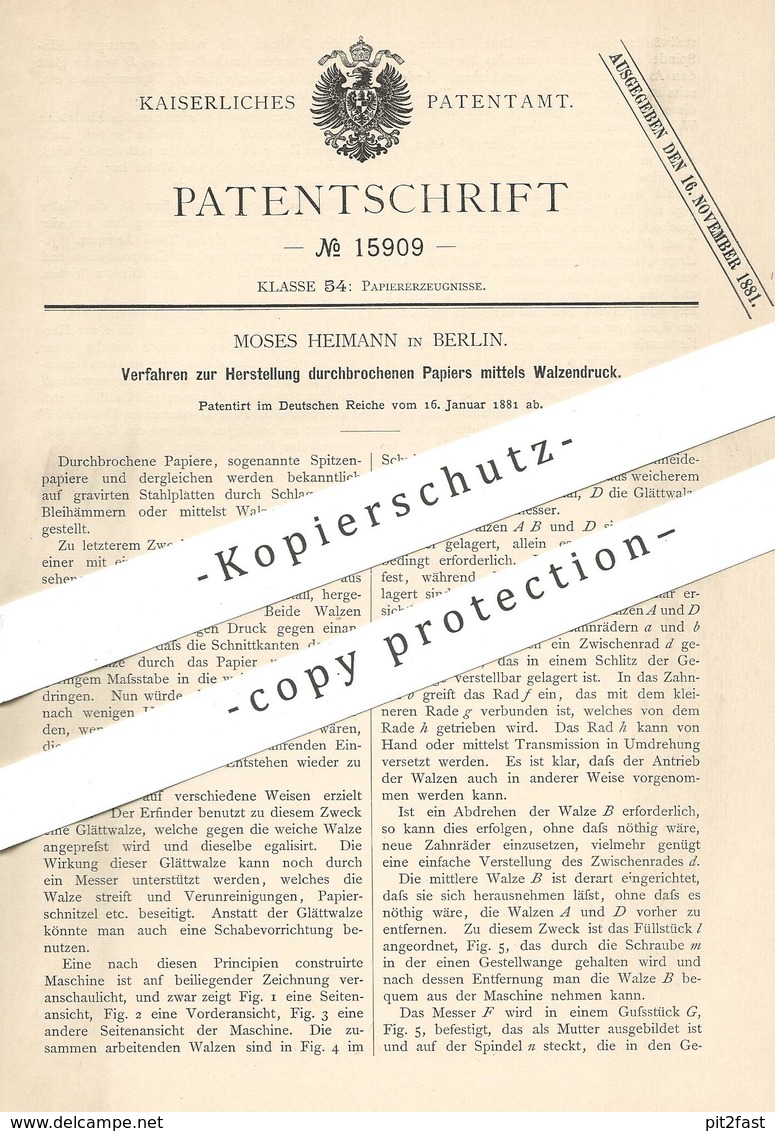 Original Patent - Moses Heimann , Berlin , 1881 , Durchbrochenes Papier Durch Walzendruck | Papierfabrik | Druck , Walze - Historische Dokumente