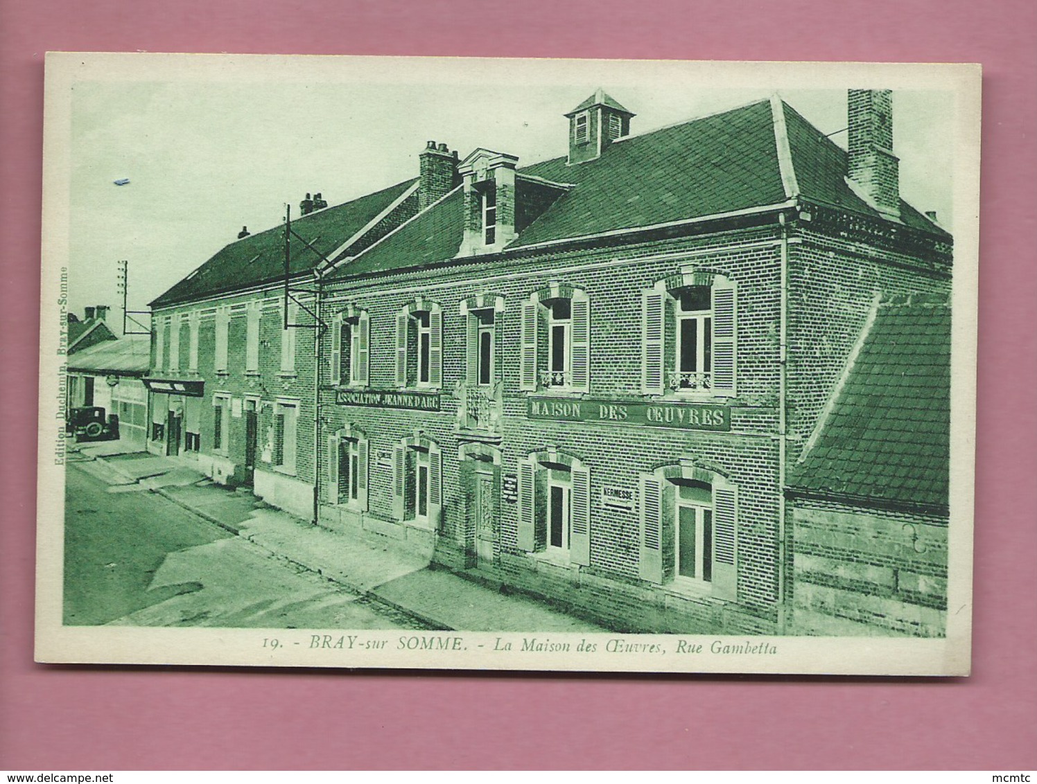 CPA  - Bray Sur Somme  - La Maison Des Oeuvres , Rue Gambetta -(Association Jeanne D'Arc ) - Bray Sur Somme