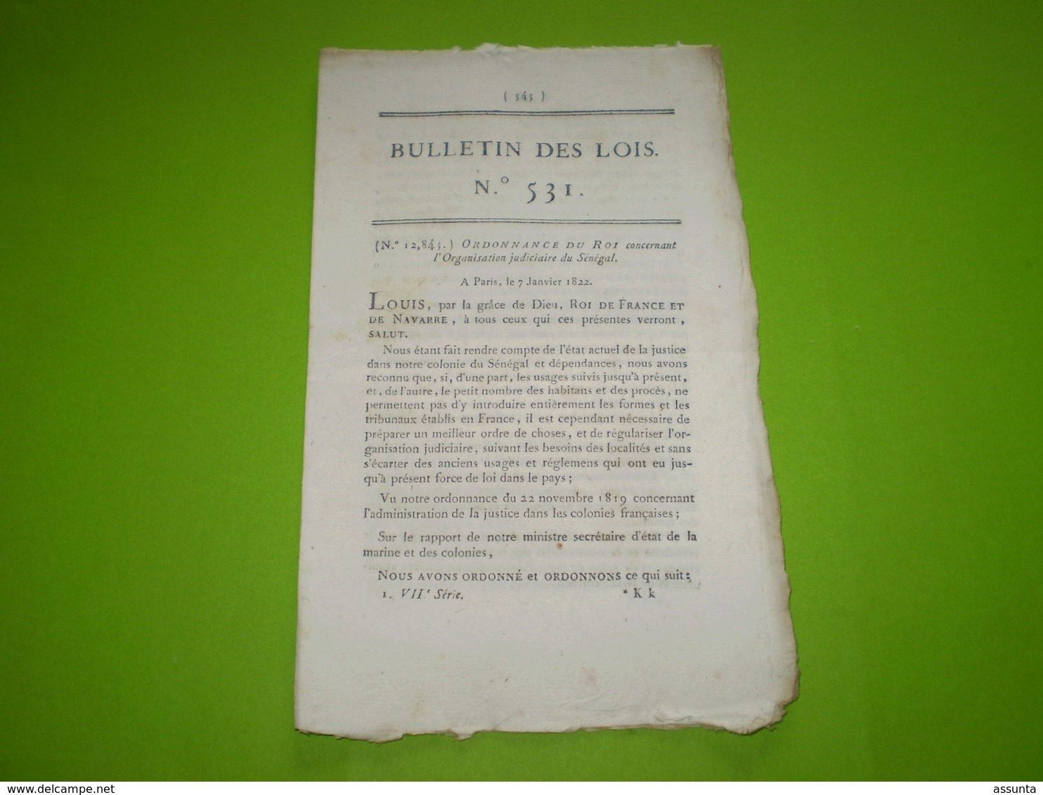 Lois 1822:Organisation Judiciaire Du Sénégal: Tribunaux,instruction,appel,dispositions Générales - Décrets & Lois