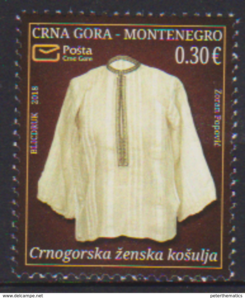 MONTENEGRO ,2018,MNH,NATIONAL HERITAGE, SHIRT, CLOTHES, 1v - Costumes