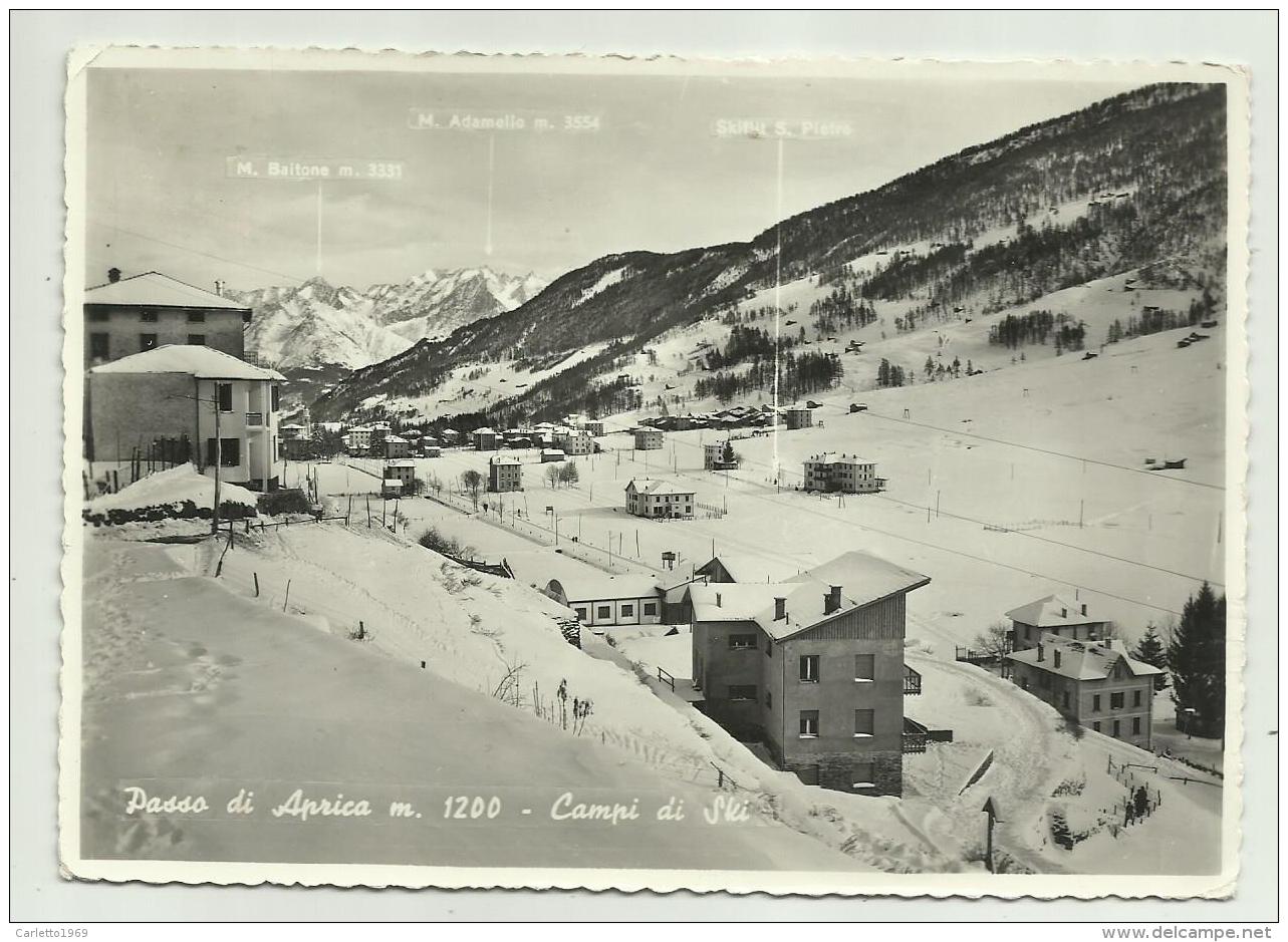 PASSO DI  APRICA - CAMPO DI SKI  VIAGGIATA FG - Sondrio