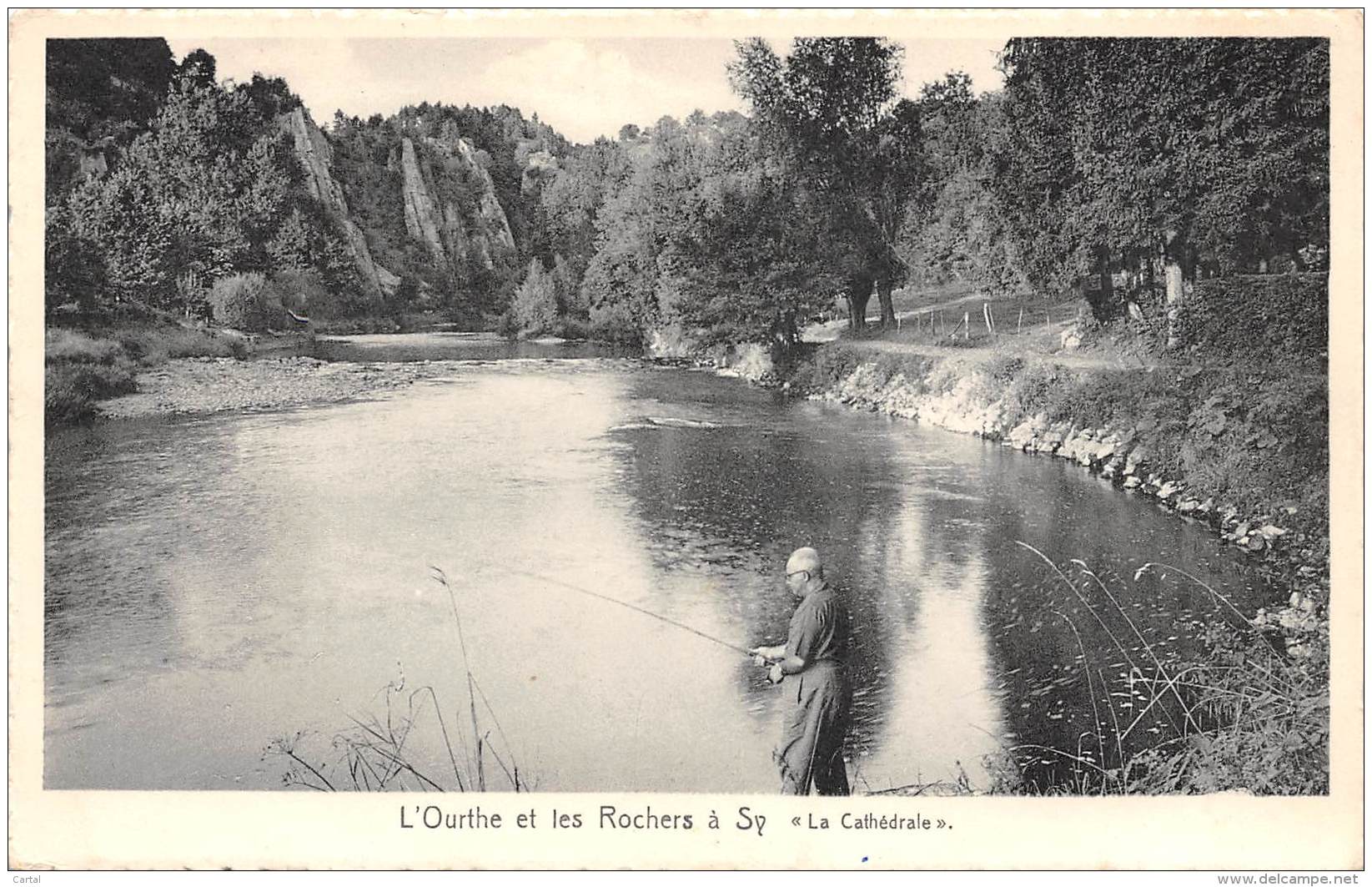 L'Ourthe Et Les Rochers à Sy - "La Cathédrale" - Ferrieres