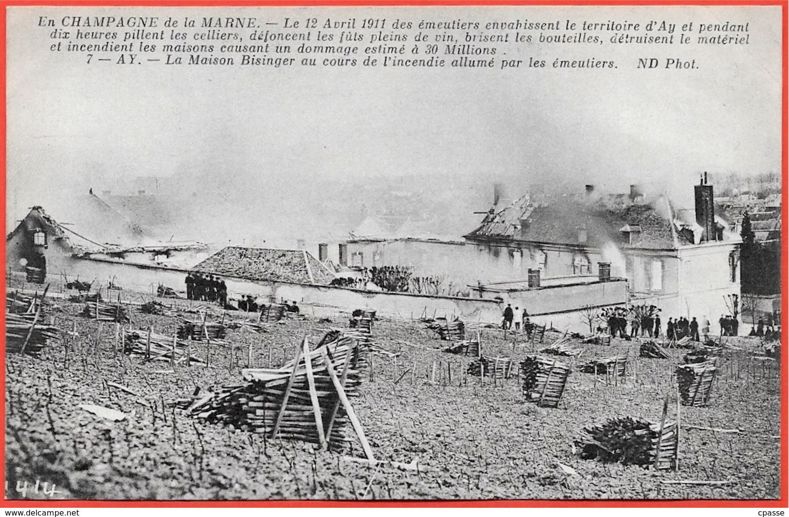 CPA 51 En Champagne De La Marne (Emeutes 1911) AY - La Maison Bissinger Au Cours De L'incendie Allumé Par Les émeutiers - Ay En Champagne