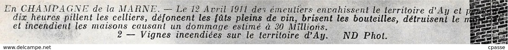 CPA 51 En Champagne De La Marne (Emeutes 1911) AY - Vignes Incendiées... - Ay En Champagne