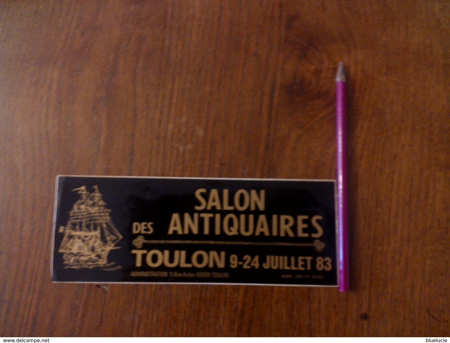 Autocollant  Salon Des Antiquaires, Toulon 1983 - Autocollants