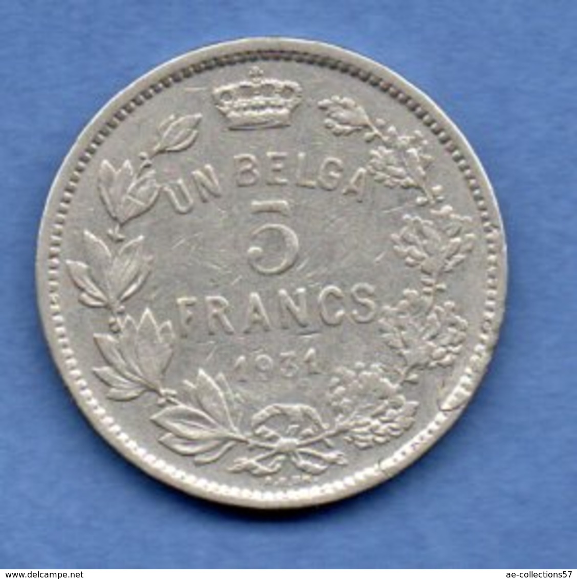 Belgique  -  5 Francs 1931  - Km# 97.1  - état  TB+ - 5 Francs & 1 Belga