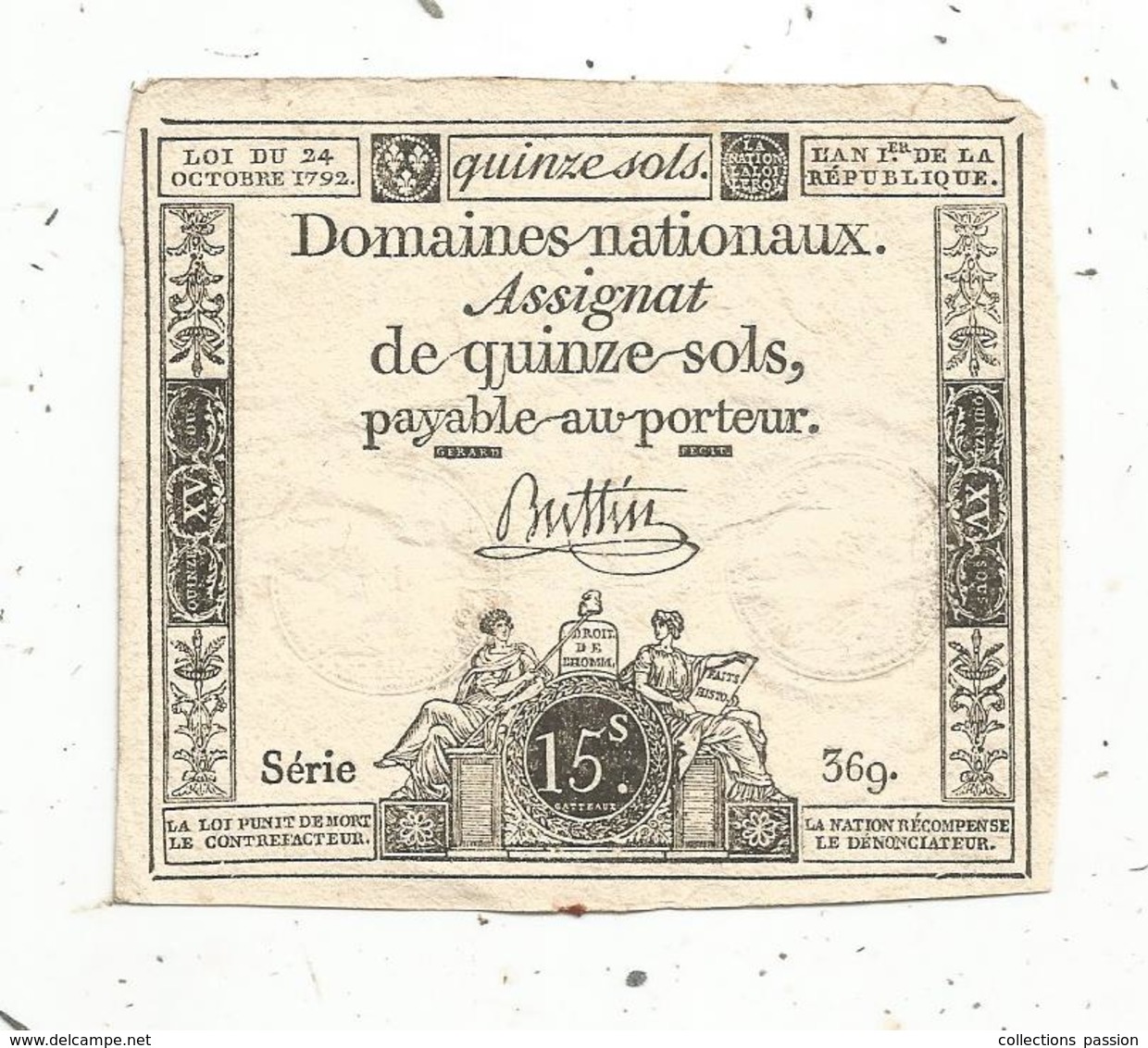 Assignat De Quinze ,15 Sols , 24 Octobre 1792 , L'an 1er De La République ,série 369 , Buttin - Assignats & Mandats Territoriaux