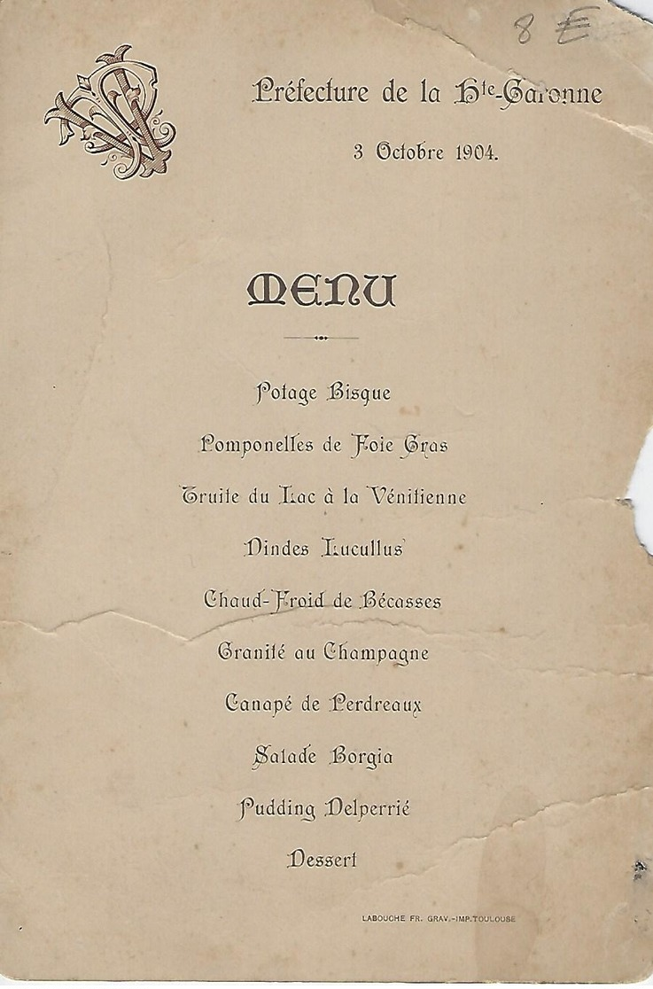 Toulouse 1904-menu Prefecture-tourraton President Du Tribunal-dans L'etat,voir Scan - Menus