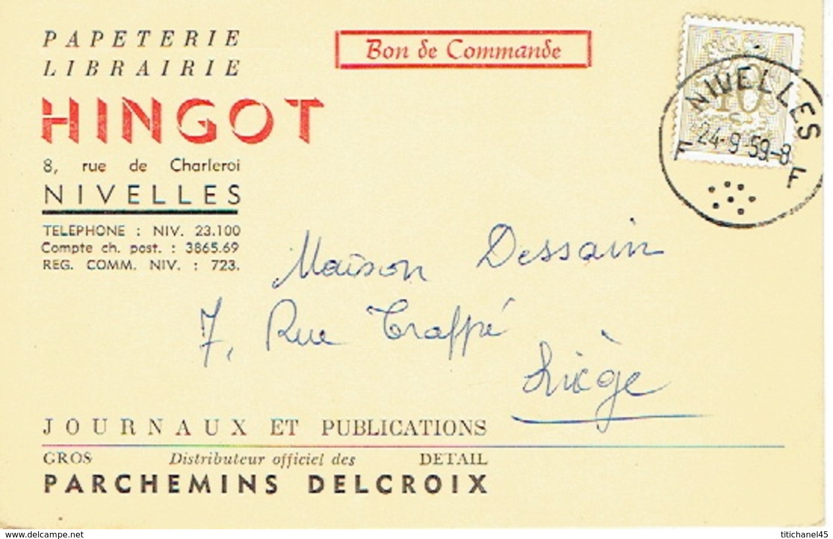 CP Publicitaire NIVELLES 1959 - HINGOT- Librairie-papeterie - Distributeur Officiel Des Parchemins DELCROIX - Nijvel
