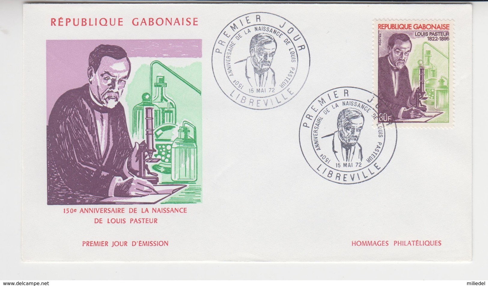 LOUIS PASTEUR / FDC  GABON , LIBREVILLE / 1972 ,150 Ième Anniversaire De Sa Naissance , - Malattie