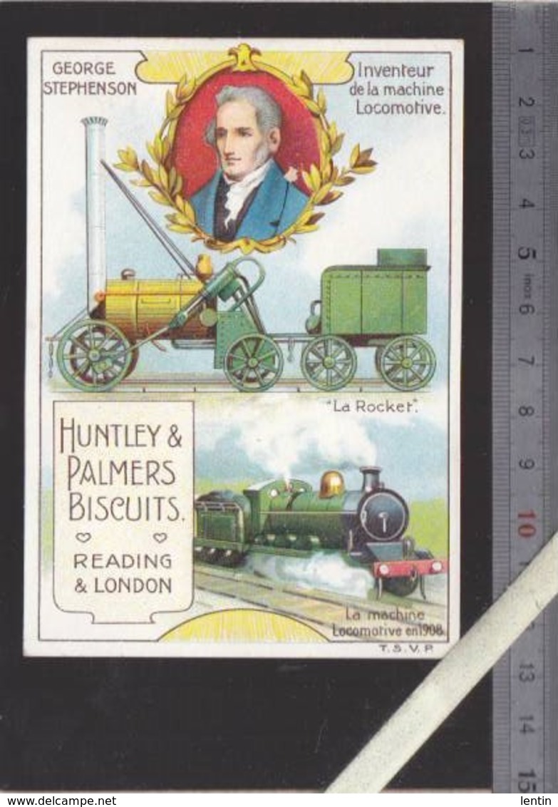 Chromo - Biscuits Huntley & Palmers - George Stephenson - Inventeur Machine Locomotive Rocket - Autres & Non Classés