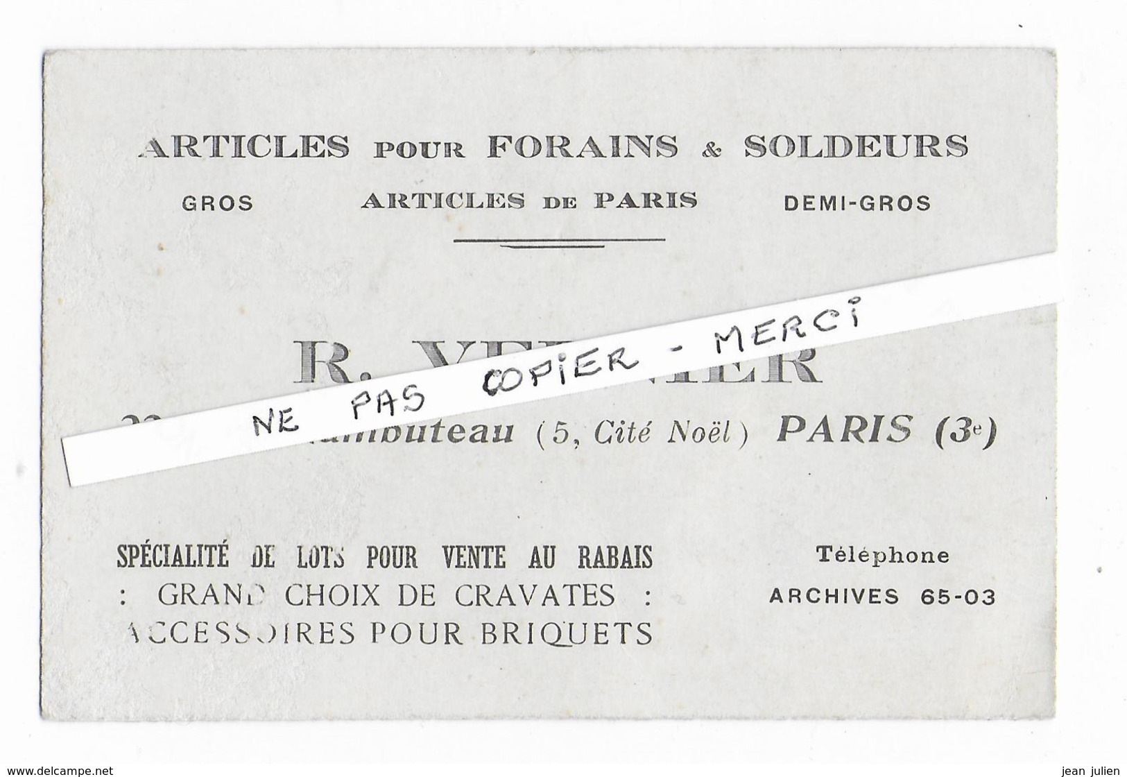 75 - PARIS  - Articles Pour FORAINS Et Soldeurs -  R. VERNIER - Rue RAMBUTEAU à Paris 3ème - Petits Métiers