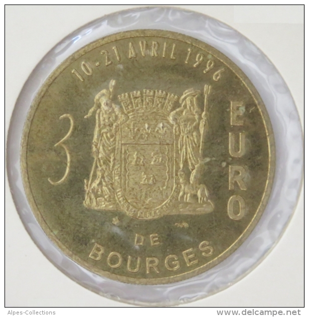 0302 - 3 EURO - BOURGES - 1996 - Euros Of The Cities