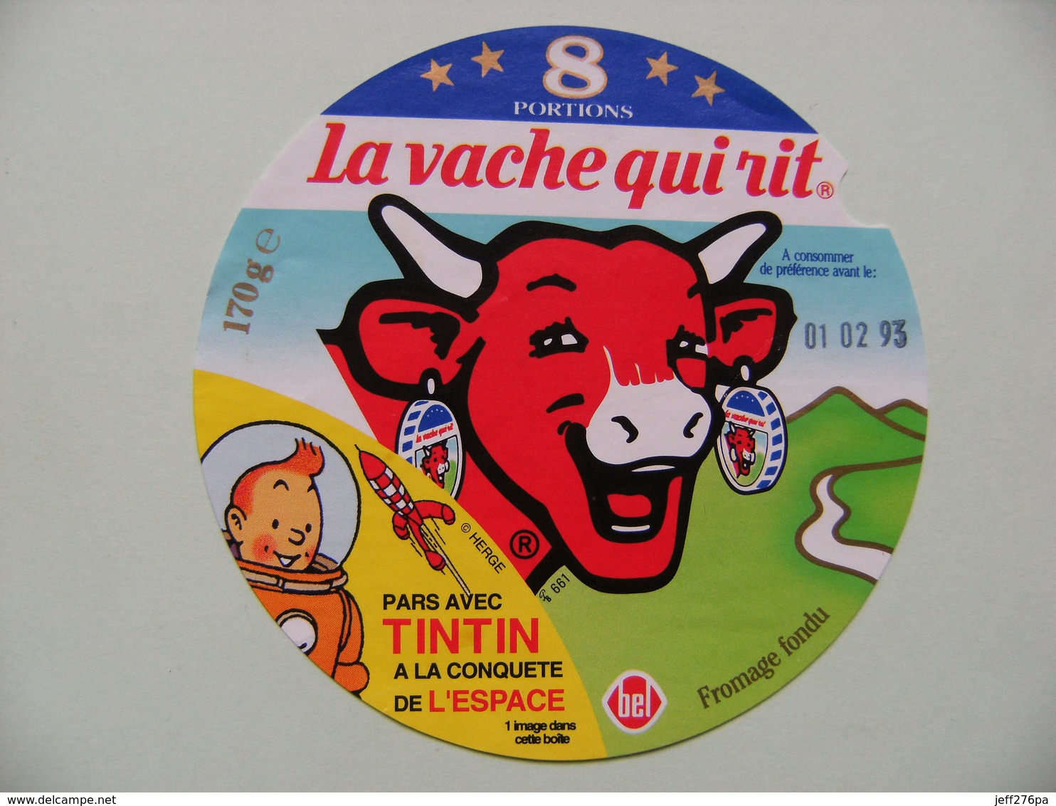 Etiquette Fromage Fondu - Vache Qui Rit - 8 Portions Bel Pub Tintin Dans L'Espace Hergé   A Voir ! - Cheese