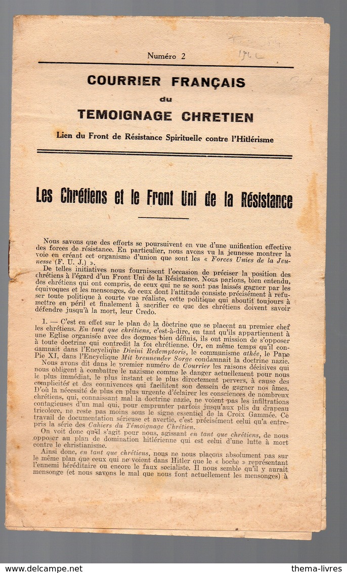 (39-45, Résistance) Courrier Français Du Témoignage Chrétien  N°2 1942 Le Front Uni De La Résistance (PPP9286) - Documenti Storici