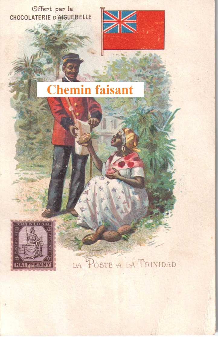 Chromo/CPA Chocolaterie D'AIGUEBELLE - La Poste à La Trinidad - Scans Recto-verso - Aiguebelle